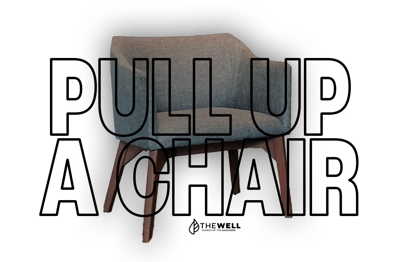 Pull Up a Chair Title